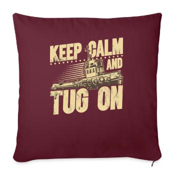 Schlepper Schleppboot Tug Life - Sofa pillow with filling 45cm x 45cm - burgundy - Front