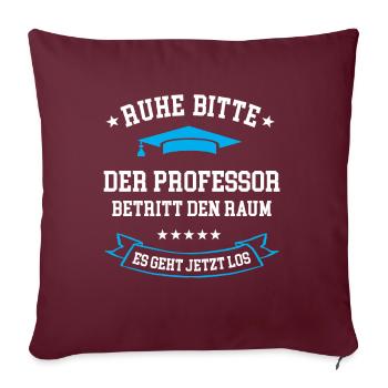 Professor Universität Prof Uniprofessor Professur - Sofakissen mit Füllung 45 x 45 cm - Burgunderrot - Vorne