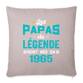 Les Papas De Légende Née En 1965 | Fête Des Pères - Coussin et housse de 45 x 45 cm - taupe clair - Devant