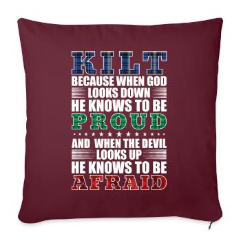 Scottish Kilt Saying Scottish Skirt Scotland - Sofa pillow with filling 45cm x 45cm - burgundy - Front