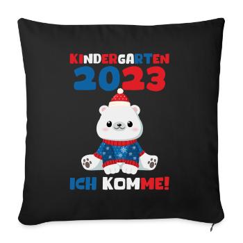 Kindergarten 2023 Ich Komme Jungen Kita Geschenk - Sofakissen mit Füllung 45 x 45 cm - Schwarz - Vorne