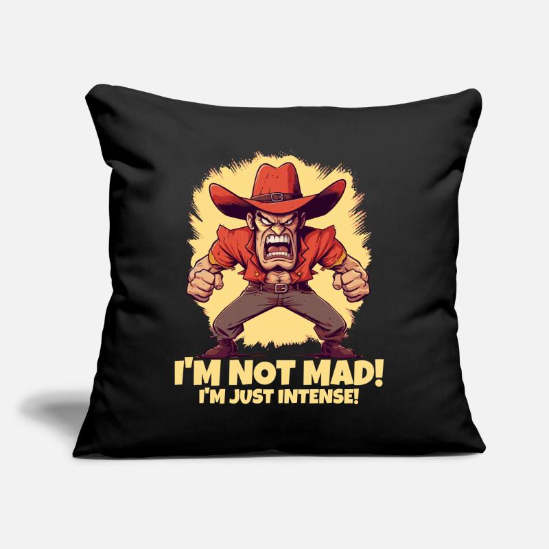 I'm not angry, just intense Sofa pillow with filling 45cm x 45cm