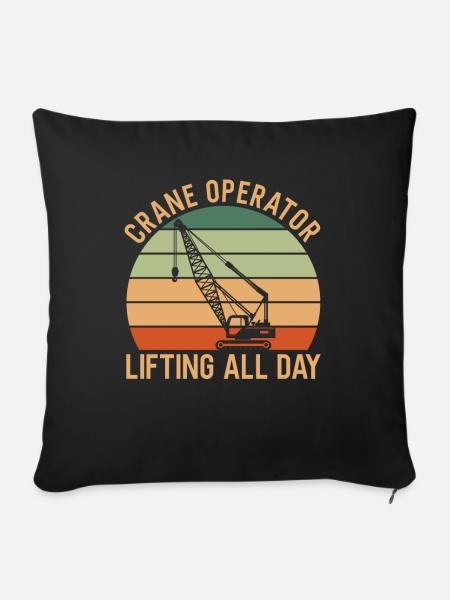 Kranfahrer Spruch - Sofakissen mit Füllung 45 x 45 cm - Schwarz