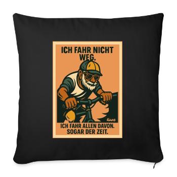 Alter Mann fährt Rad, Allen und der Zeit davon - Sofakissen mit Füllung 45 x 45 cm - Schwarz - Vorne