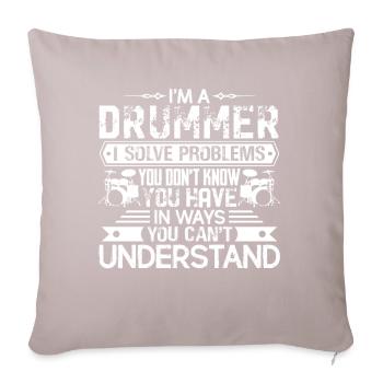 Drummer Solves Problems - Sofa pillow with filling 45cm x 45cm - light taupe - Front