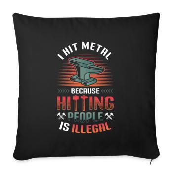 Hit Metal, Blacksmith - Sofa pillow with filling 45cm x 45cm - black - Front
