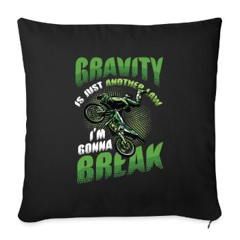 Gravity, another law - Sofa pillow with filling 45cm x 45cm - black - Front