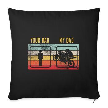 Motorrad Vater Papa Motorradfahrer Dad Super Bike - Sofakissen mit Füllung 45 x 45 cm - Schwarz - Vorne