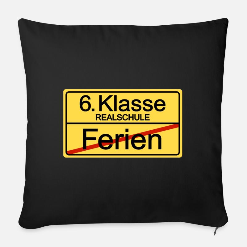 6. Klasse Sechstklässler Schulkind Realschule - Sofakissen mit Füllung 45 x 45 cm - Schwarz