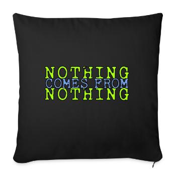 de Nichs vient Rien proverbe - pour tous ceux qui - Coussin et housse de 45 x 45 cm - noir - Devant