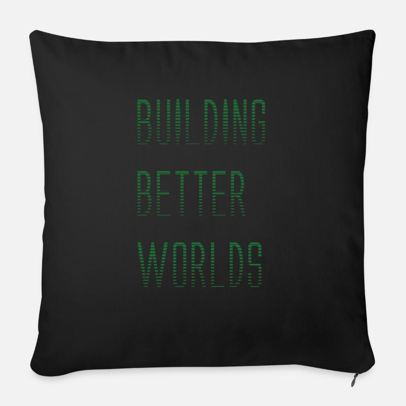 BUILDING BETTER WORLDS - Sofakissen mit Füllung 45 x 45 cm - Schwarz