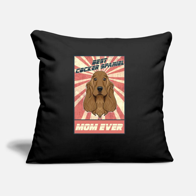 Best Cocker Spaniel Mom Ever I Cocker Spaniel Sofakissen mit Füllung 45 x 45 cm