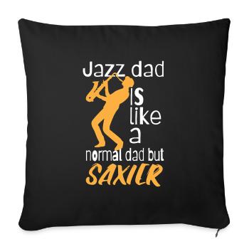 Jazz dad est comme un papa normal mais saxier - Coussin et housse de 45 x 45 cm - noir - Devant