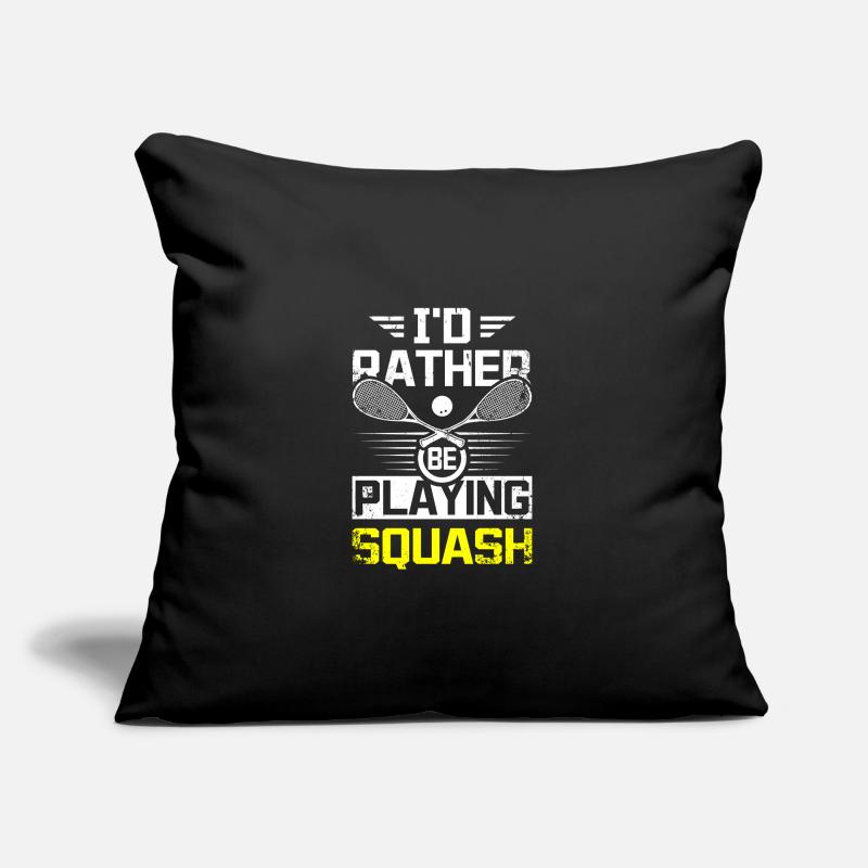 I'd rather be playing squash game Sofakissen mit Füllung 45 x 45 cm