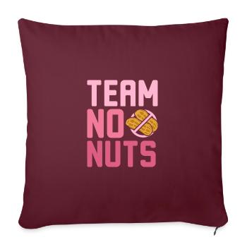 Gender Reveal Team girl no nuts - Sofakissen mit Füllung 45 x 45 cm - Burgunderrot - Vorne