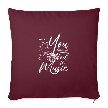 You have to feel the music play piano - Sofa pillow with filling 45cm x 45cm - burgundy - Front