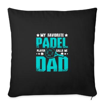 Fête des pères Mon joueur de padel préféré m’appelle papa - Coussin et housse de 45 x 45 cm - noir - Devant