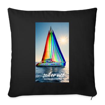 Sail Or Not - Sofa pillow with filling 45cm x 45cm - black - Front