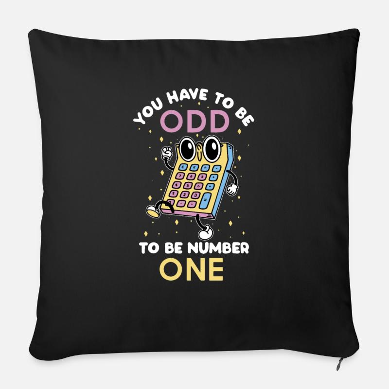 Man muss ungerade sein, um die Nummer eins in der Mathematik zu sein - Sofakissen mit Füllung 45 x 45 cm - Schwarz