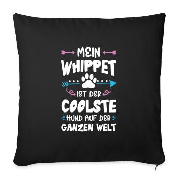 Whippet Dog Saying - Sofa pillow with filling 45cm x 45cm - black - Front