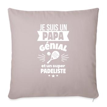 Papa génial & padéliste – idée fête des pères - Coussin et housse de 45 x 45 cm - taupe clair - Devant