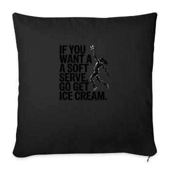 Soft-Serve? Dann ab zum Eis – Volleyball - Sofakissen mit Füllung 45 x 45 cm - Schwarz - Vorne