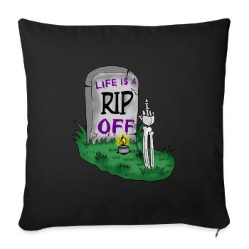 Abzocke Schwarzer Humor Halloween Grab Friedhof Sarkasmus - Sofakissen mit Füllung 45 x 45 cm - Schwarz - Vorne