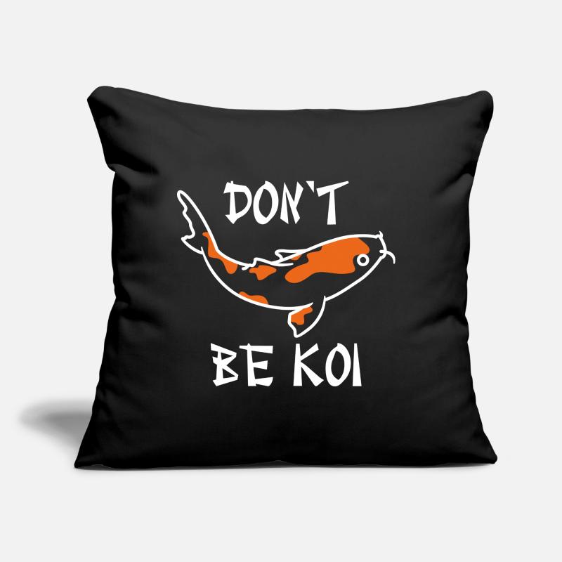 Don’t Be Koi Sofa pillow with filling 45cm x 45cm