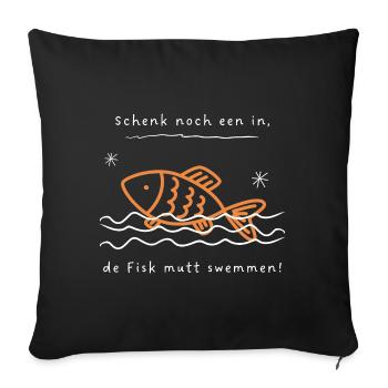 Ostfriesland Plattdeutsch Fisch - Sofakissen mit Füllung 45 x 45 cm - Schwarz - Vorne