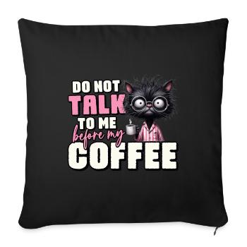 Morning grouch cat with coffee - Sofa pillow with filling 45cm x 45cm - black - Front