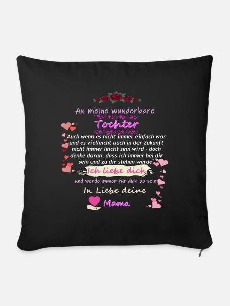 Wunderbarer Tochter Mutter Spruch - Sofakissen mit Füllung 45 x 45 cm - Schwarz