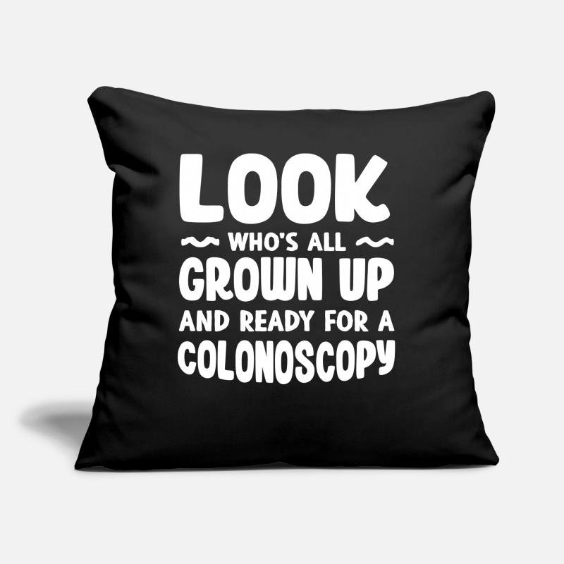 Ready for a colonoscopy Sofa pillow with filling 45cm x 45cm