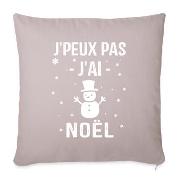 Je peux Pas j'ai noël - Coussin et housse de 45 x 45 cm - taupe clair - Devant