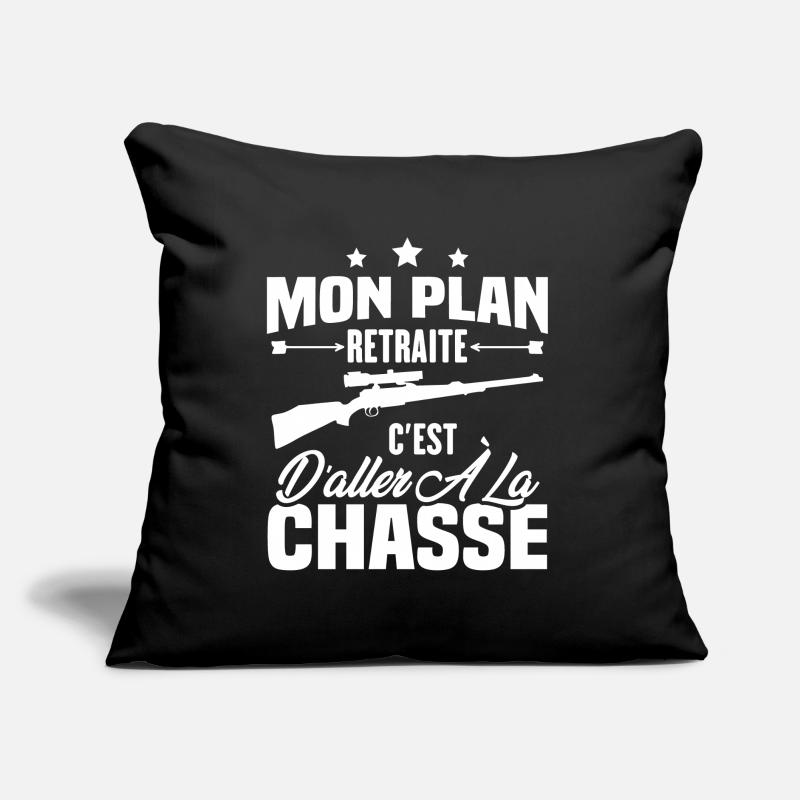 Mon plan retraite c'est d'aller à la chasse Coussin et housse de 45 x 45 cm