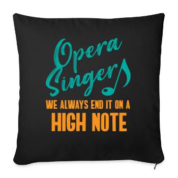 Opera singer, voice, opera - Sofa pillow with filling 45cm x 45cm - black - Front
