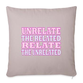 Unrelate The Related Relate The Unrelated - Sofa pillow with filling 45cm x 45cm - light taupe - Front