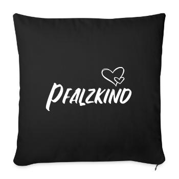 Pfalzkinder Pfalz Pfälzer Rheinland-Pfalz Weinfest - Sofakissen mit Füllung 45 x 45 cm - Schwarz - Vorne