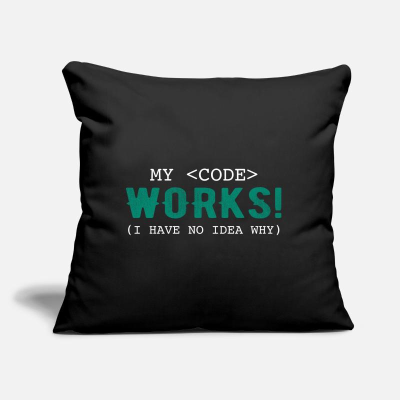 My Code Works I Have No Idea Why Coussin et housse de 45 x 45 cm