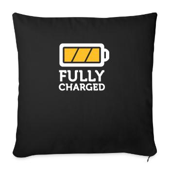 I Am Fully Charged! - Sofa pillow with filling 45cm x 45cm - black - Front