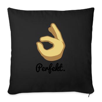 Perfekt. - Sofakissen mit Füllung 45 x 45 cm - Schwarz - Vorne
