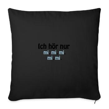 nur mi mi mi - Sofakissen mit Füllung 45 x 45 cm - Schwarz - Vorne