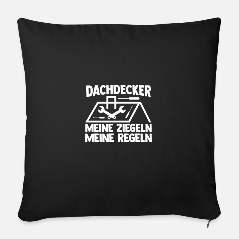 Dachdeckermeister Dachdecker - Sofakissen mit Füllung 45 x 45 cm - Schwarz