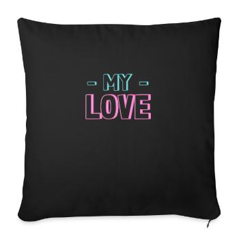 My Love - Sofakissen mit Füllung 45 x 45 cm - Schwarz - Vorne