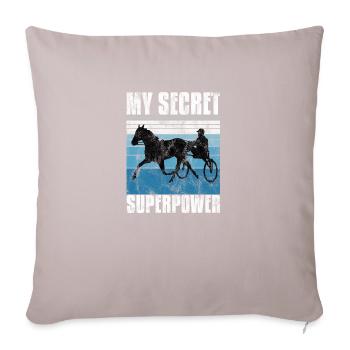 My Secret Superpower Trotting Race Trabreiter Sulky - Sofa pillow with filling 45cm x 45cm - light taupe - Front