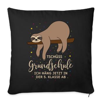 Grundschule Abschluss 5. Klasse Schule Faultier - Sofakissen mit Füllung 45 x 45 cm - Schwarz - Vorne