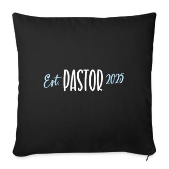 Pastor 2025 Jubiläum Geburtstag Kirche Geistlicher - Sofakissen mit Füllung 45 x 45 cm - Schwarz - Vorne