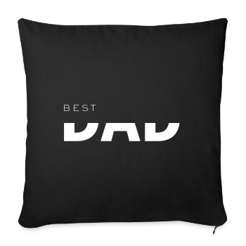 Best Father, Son, Daughter, Birthday Gift - Sofa pillow with filling 45cm x 45cm - black - Front