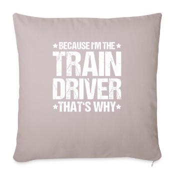 Triebfahrzeugführer Lokführer Train Driver - Sofakissen mit Füllung 45 x 45 cm - helles Taupe - Vorne