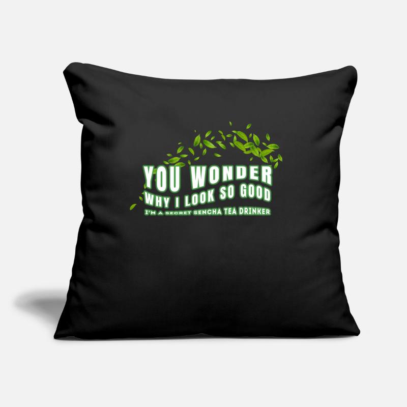 I'M A SECRET SENCHA TEA DRINKER SENCHATEE TEE Sofa pillow with filling 45cm x 45cm