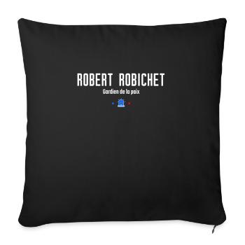 Robert Robichet - Personnage de sketch culte - Coussin et housse de 45 x 45 cm - noir - Devant